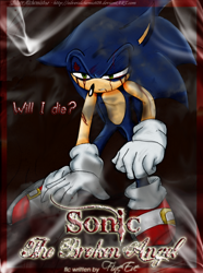Size: 650x873 | Tagged: semi-grimdark, artist:silveralchemist09, sonic the hedgehog, fanfic:the broken angel, 2010, abstract background, bleeding, bleeding from eyes, blood, border, clenched teeth, english text, fanfiction art, floppy ear, lidded eyes, looking at viewer, scratch (injury), solo, standing, wound